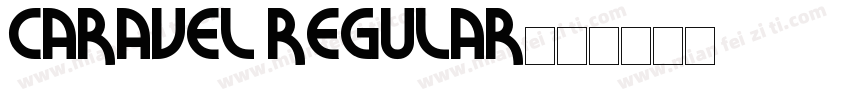 Caravel Regular字体转换